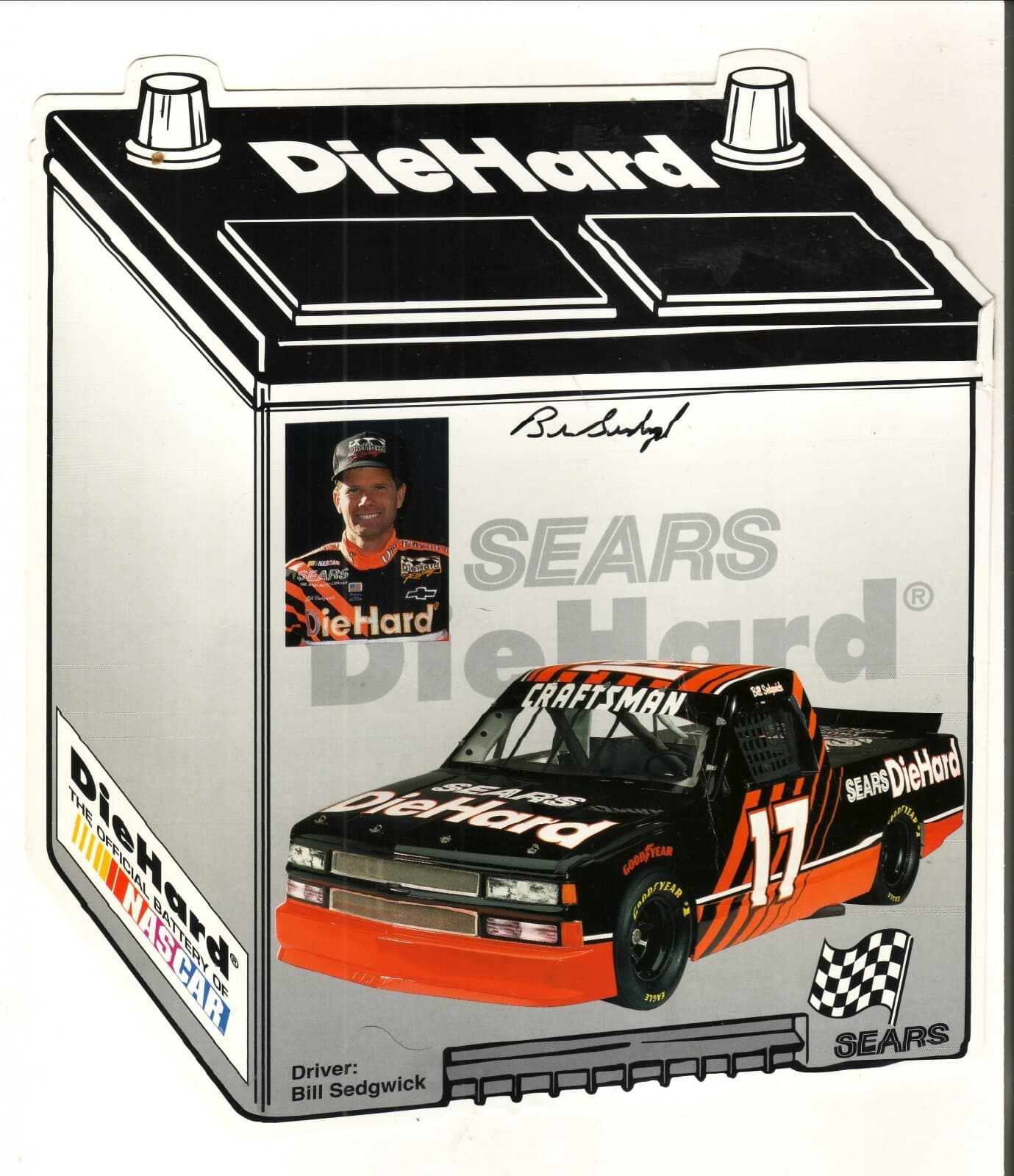 Bill Sedgwick Autograph 1996 Sears Diehard Craftsman Truck 8x9 Diecut Photocard
