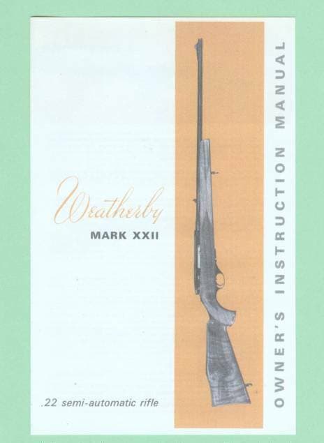 Weatherby Mark XXII Clip Feed Owners Manual Reproduction