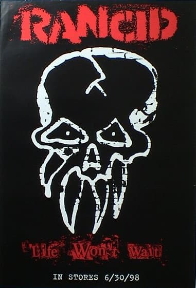 RANCID "LIFE WON'T WAIT" U.S. PROMO POSTER - American Punk Rock Music!