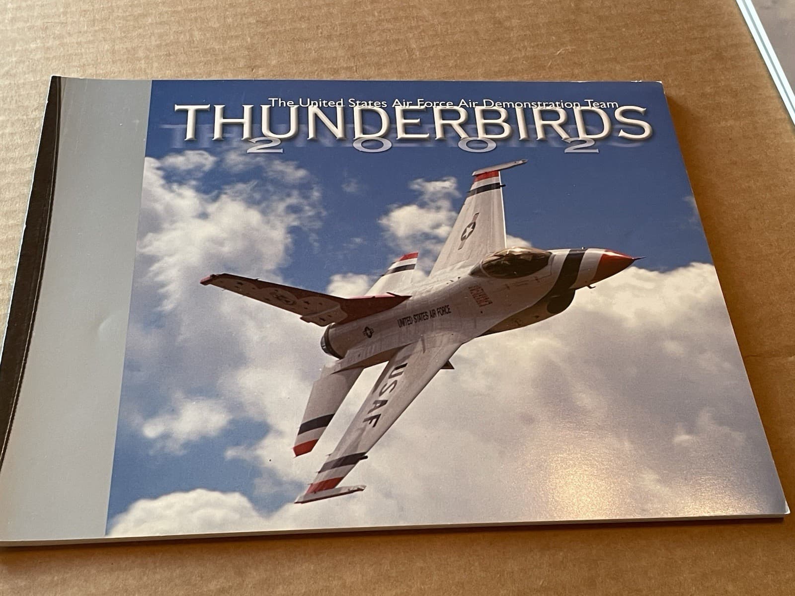 2002 USAF Thunderbirds Air Demonstration Team VIP Team Book Nellis AFB F-16 Jet