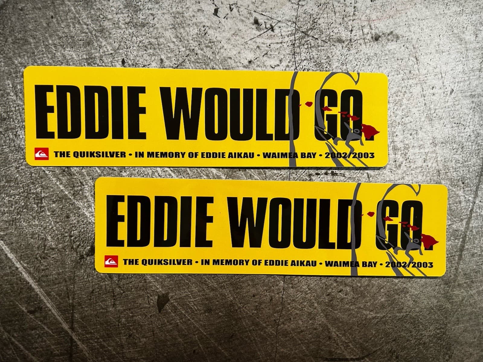 Eddie Would Go STICKER Set Surf Stickers 2002 Vintage Surf T&C Volcom Rvca Fcs