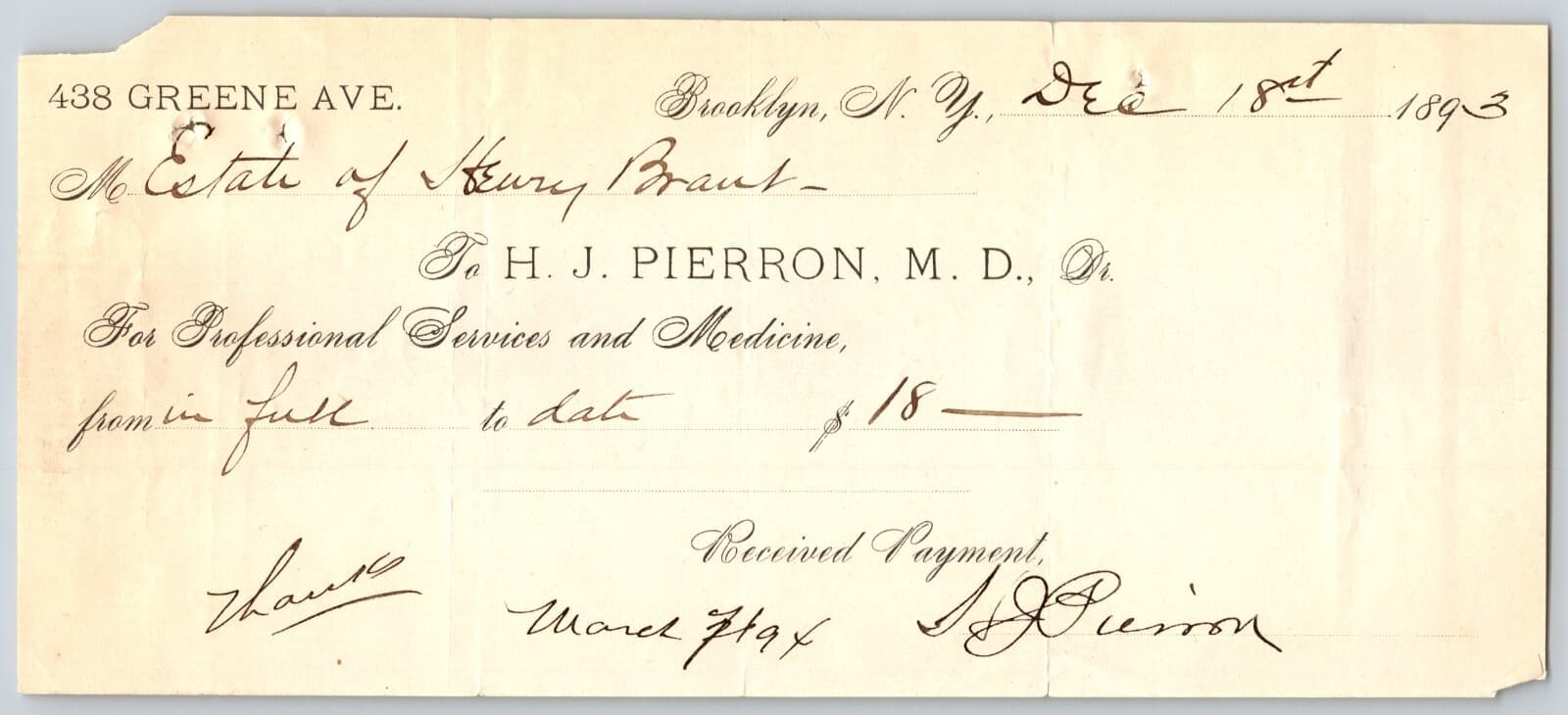 H.J. Pierron, M.D. 438 Greene Ave. Brooklyn NY 1893 Medical Receipt