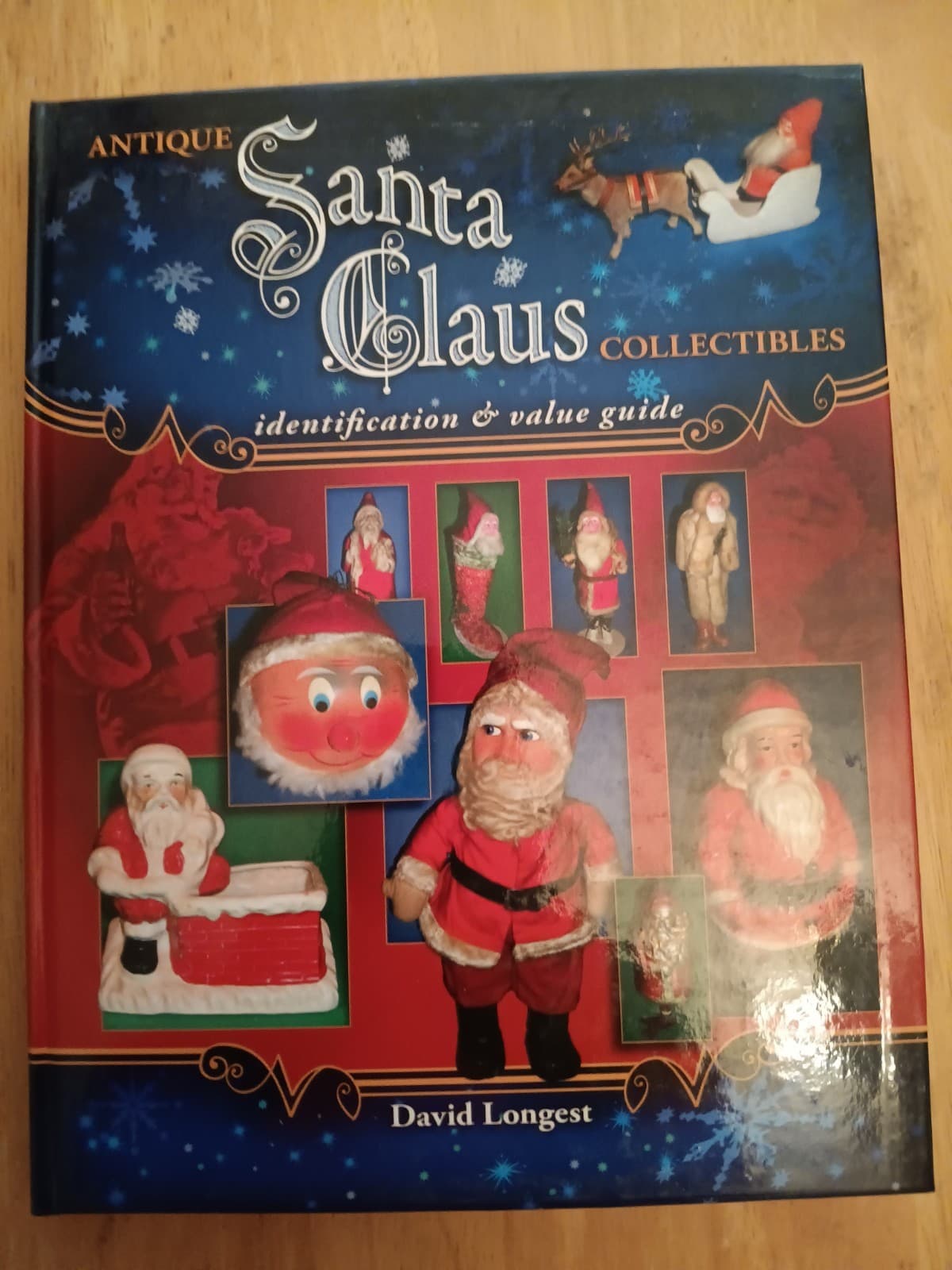 Antique Santa Claus Xmas Collectibles Price Value Guide Collector's Book