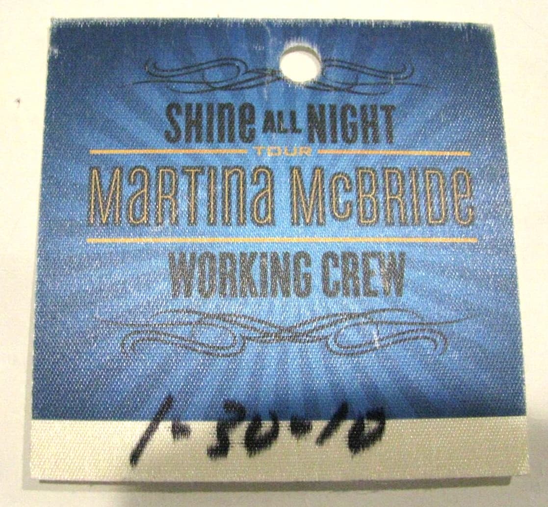Martina McBride 2010 Shine All Night Tour Working Crew Satin Backstage Pass 1-30