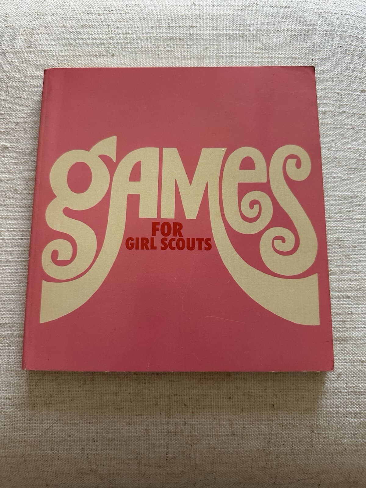 Games For Girl Scouts Book Second Edition 1969