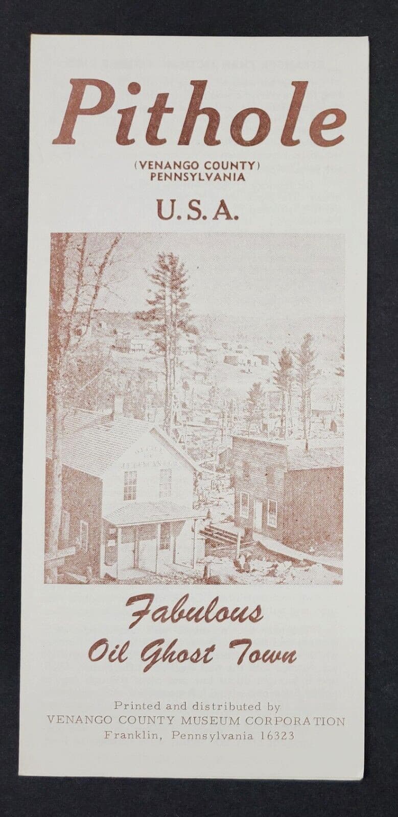 1970s Pithole City Pennsylvania PA Venango Co Ghost Town Vintage Travel Brochure