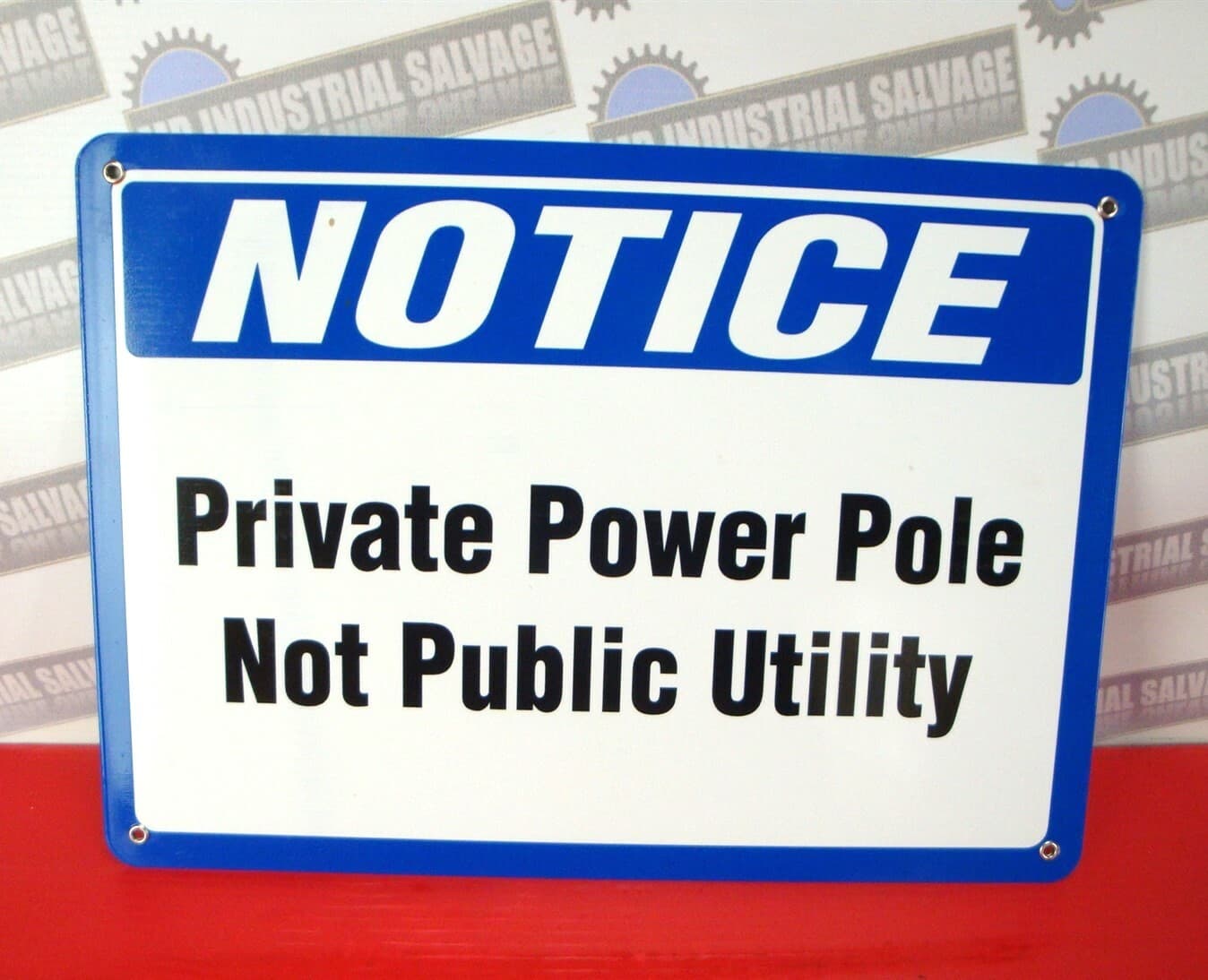 SAFETY SIGN - NOTICE Private Power Pole Not Public Utility - 14" x 10" VINYL