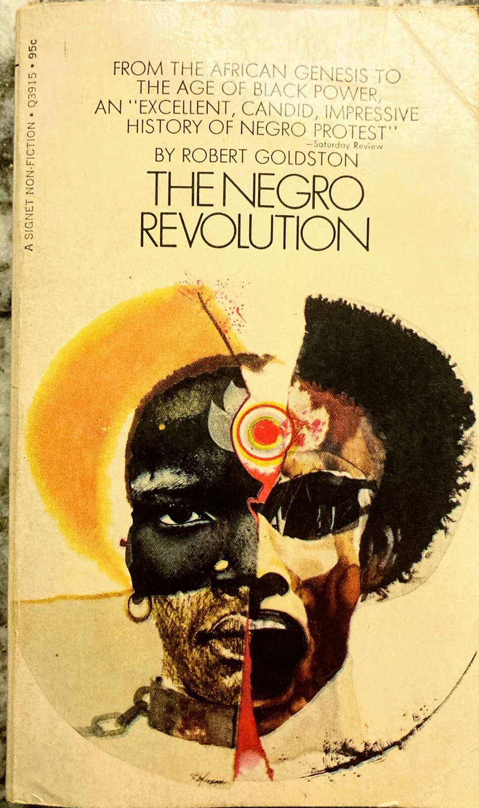“The Negro Revolution” R. Goldston, 1st Printing 1969. Mass Market Paperback.
