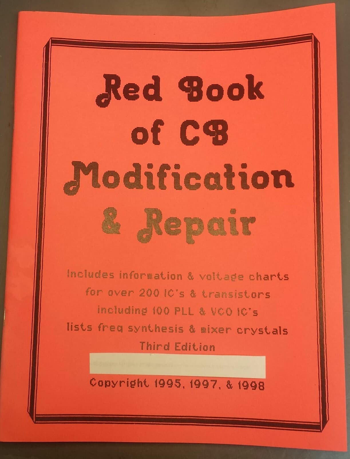 Red Book of CB Modification & Repair: Power Supplies, Testing, Audio, Modulation