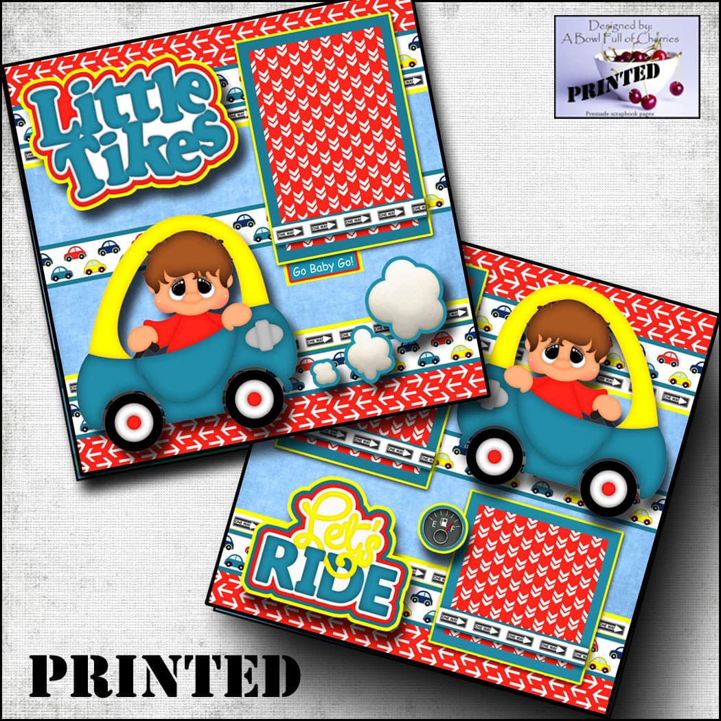 LITTLE TIKES BOY car PRINTED 2 premade scrapbook pages paper layout 12X12 CHERRY