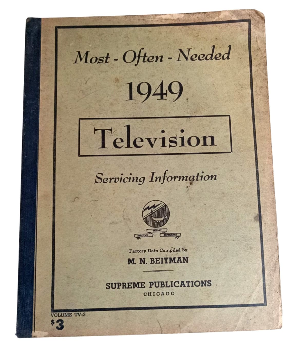 MOST OFTEN NEEDED 1949 Television Servicing Information M.N. Beitman Book Manual
