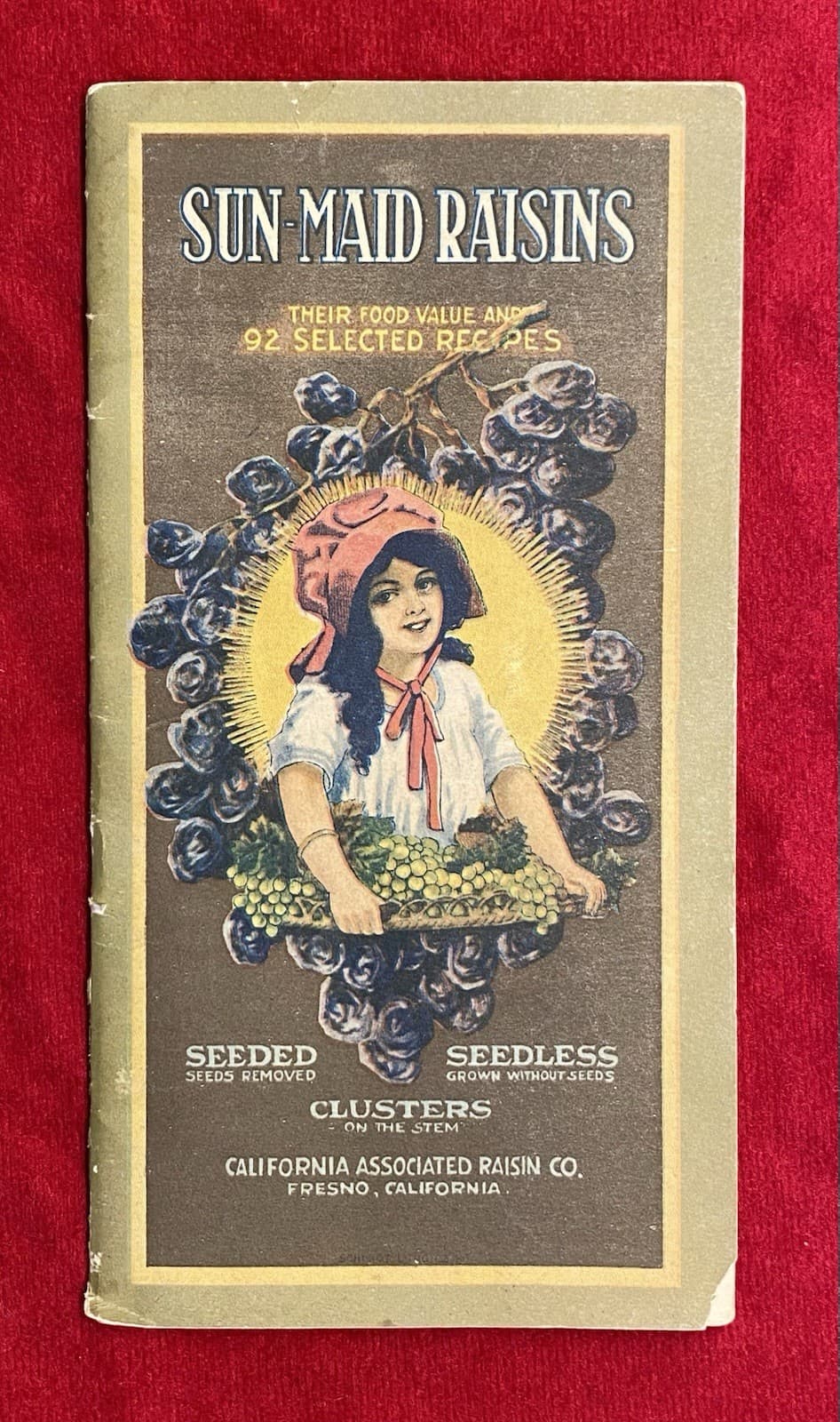 1921 **CALIFORNIA ASSOCIATED RAISIN CO.** {92 SELECTED RECIPES} 28 PAGE BOOKLET!