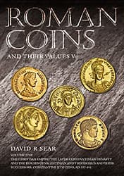Roman Coins and Their Values Volume V Constantine II to Zeno AD 337-491