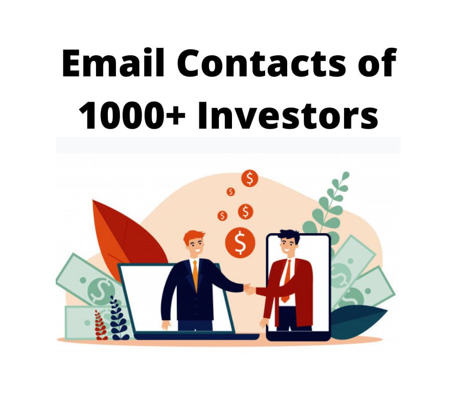 B2B Email Contacts of 1000+ Investors for Startup Funding
