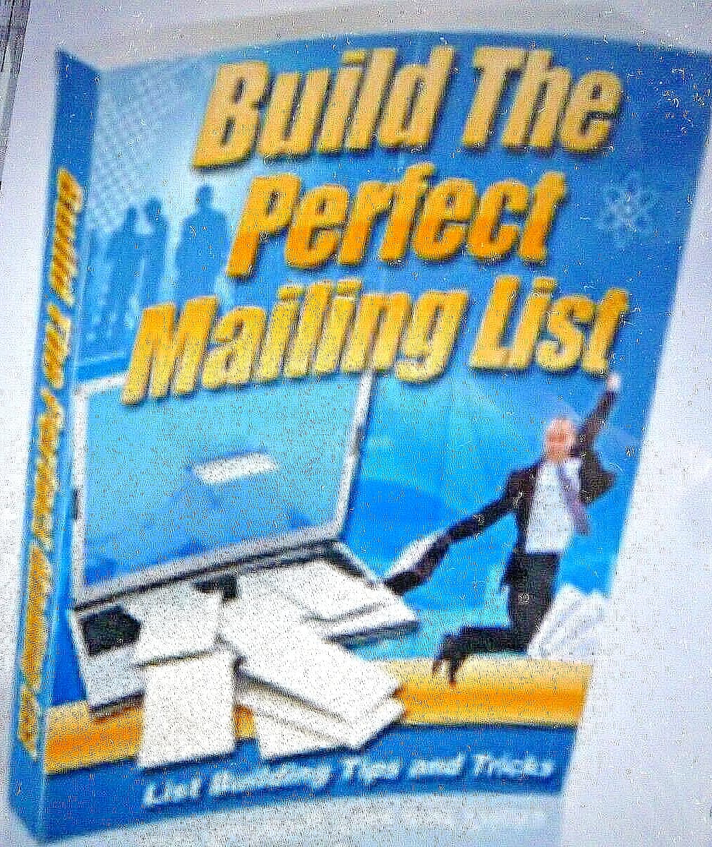 How To Build The Perfect Mailing List 24-Page Jam Packed Information Booklet!
