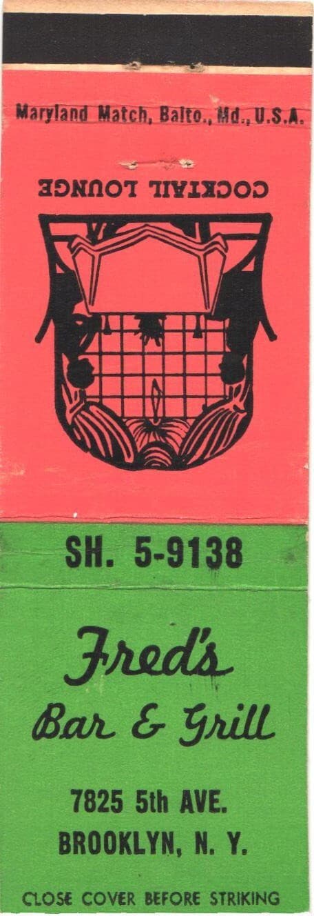 Brooklyn New York City New York Fred's Bar & Grill Vintage Matchbook Cover