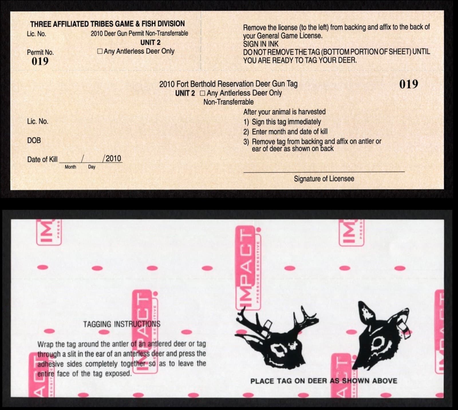 TTD122 Fort Berthold 2010 Anterless Deer Unit 2 Deer Gun Tag Indian Reservation
