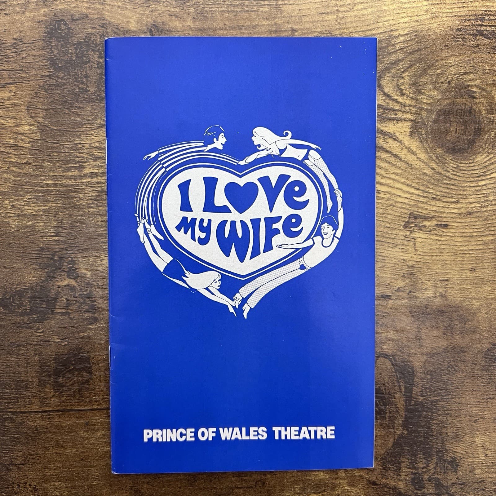 1977 I Love My Wife Theatre Programme Prince of Wales Theatre London Beckinsale