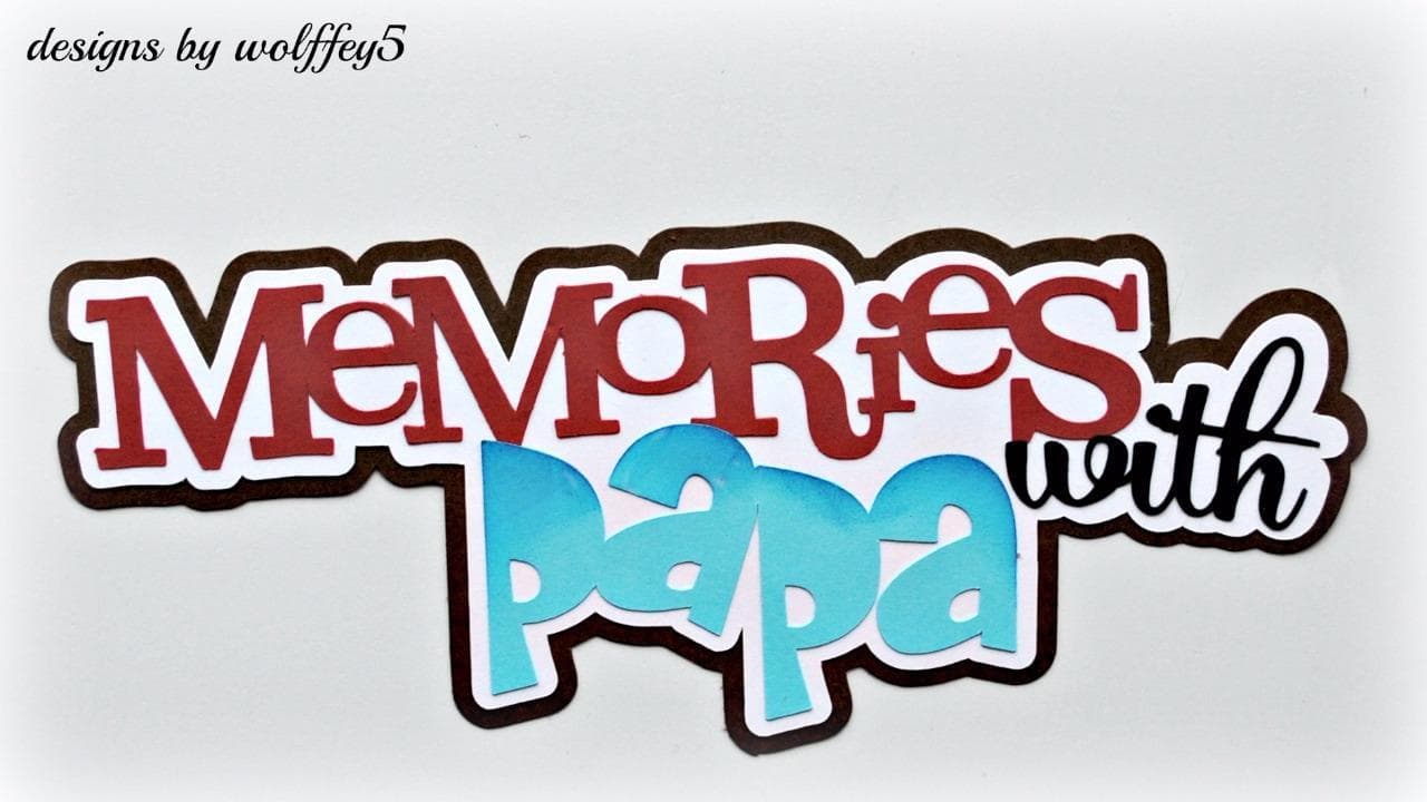 CRAFTECAFE PAPA TITLE paper piecing scrapbook piece premade page diecut WOLFFEY5