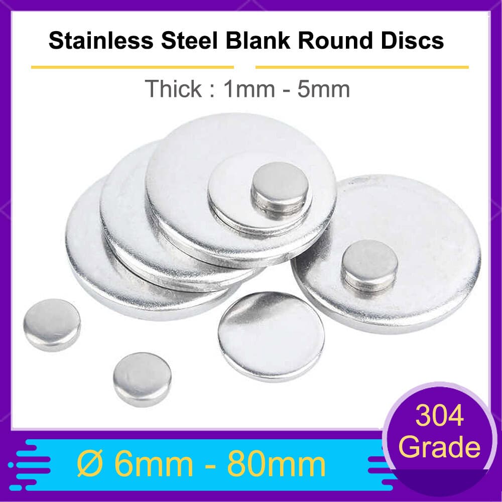Stainless Steel Blank Round Discs 304 Grade Laser Cut Ø 6mm-80mm Thick 1mm-5mm