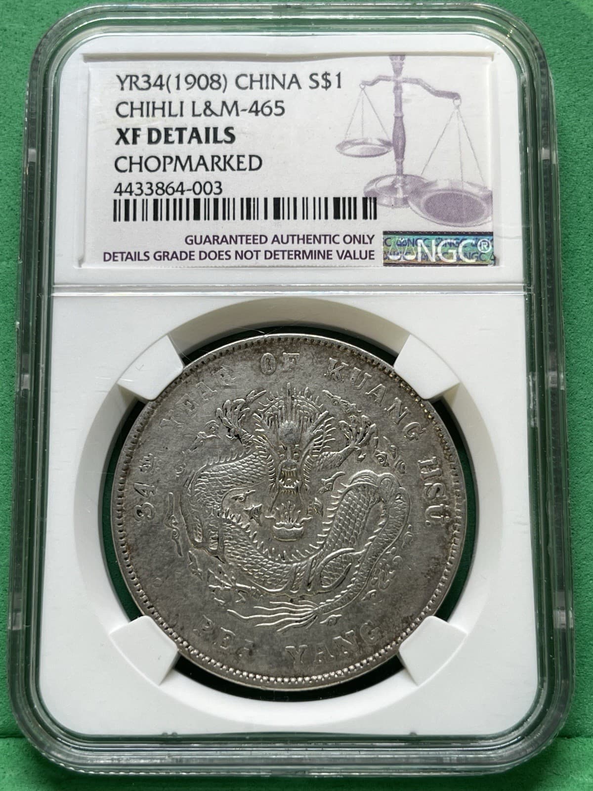 YR34(1908) CHINA S$1 CHIHLI L&M-465 XF DETAILS CHOPMARKED