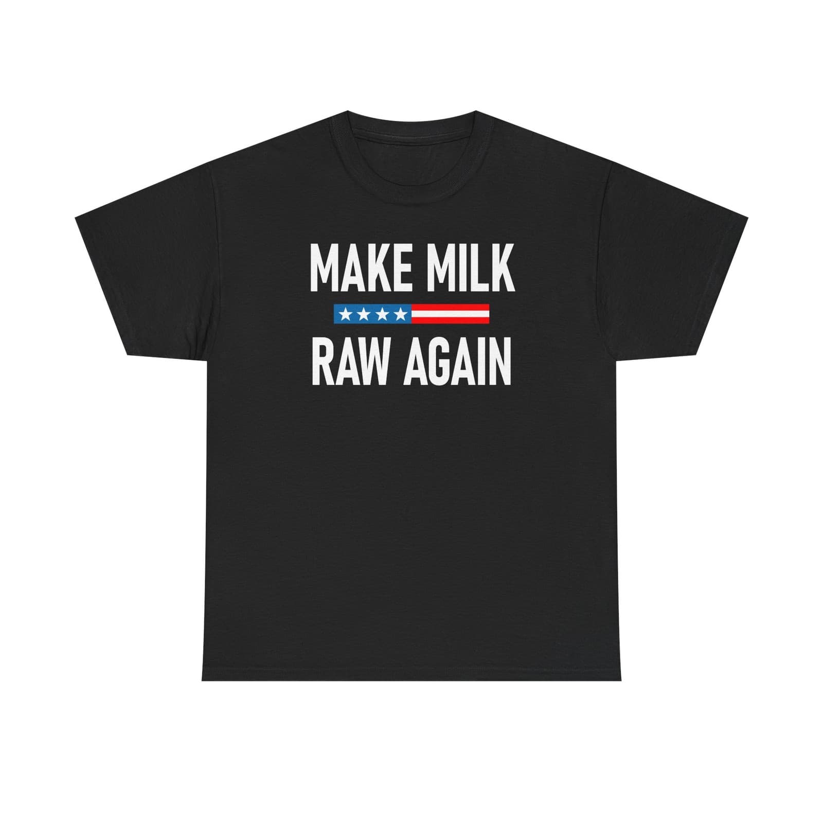 Make Milk Raw Again Shirt Legalize Raw Milk Tee