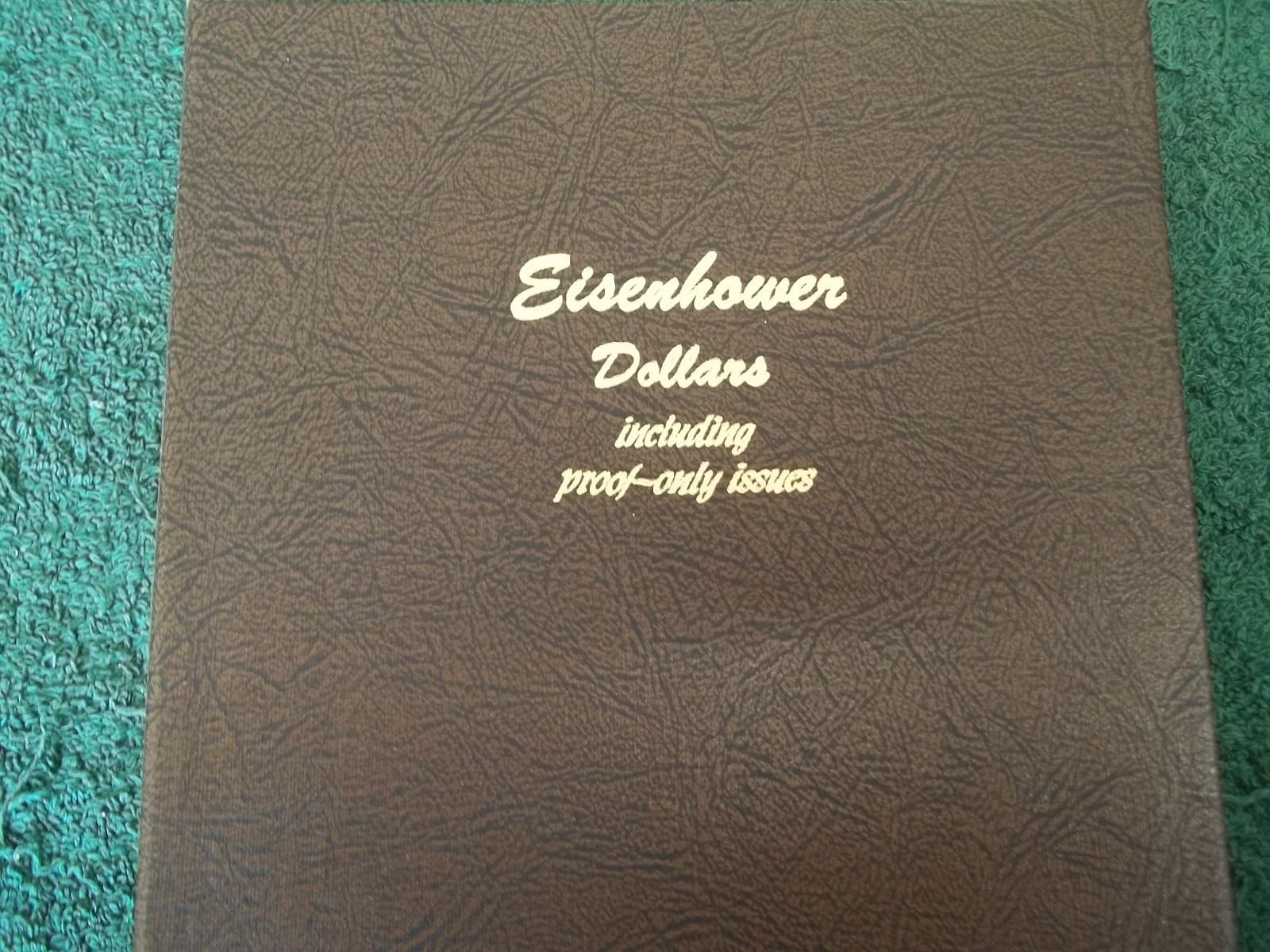 Dansco Eisenhower Dollar Including Proof Only Issue Book #8176