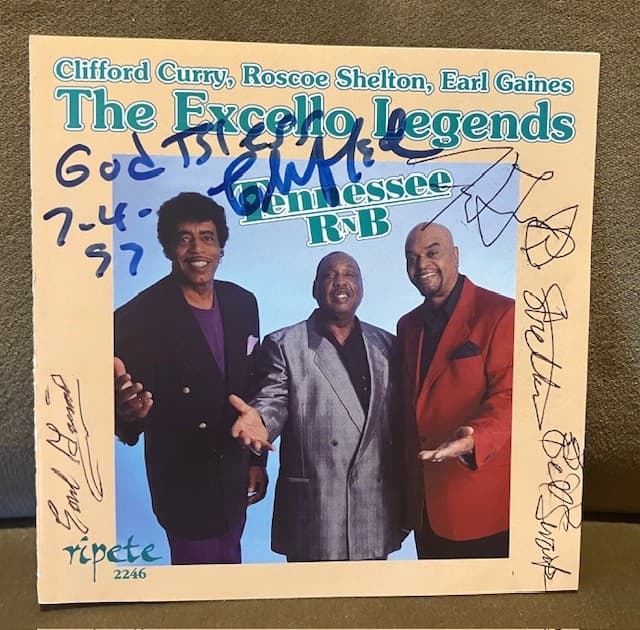 Excello Legends - AUTOGRAPHS by Clifford Curry, Roscoe Shelton, Earl Gaines CD